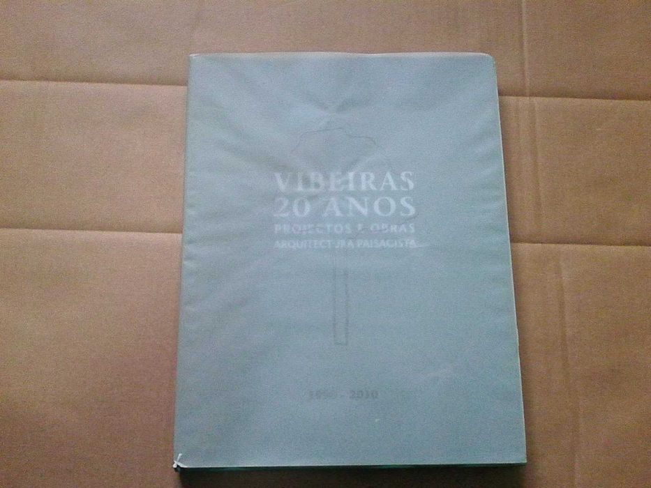 Vibeiras 20 anos : projectos e obras arquitectura paisagista