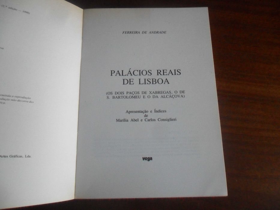 "PALÁCIOS REAIS DE LISBOA" de Ferreira de Andrade - 2ª Edição de 1990