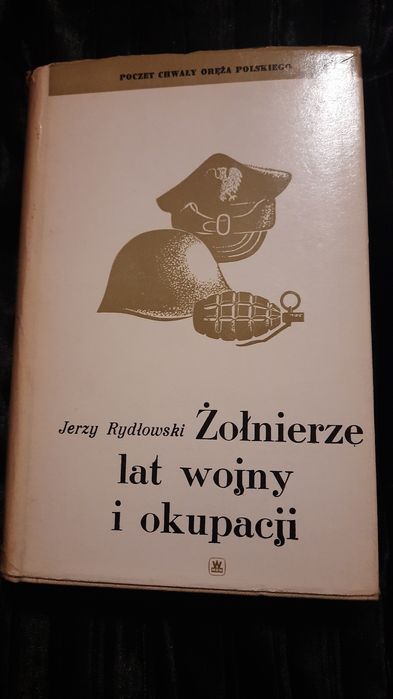 Żołnierze lat wojny ii okupacji