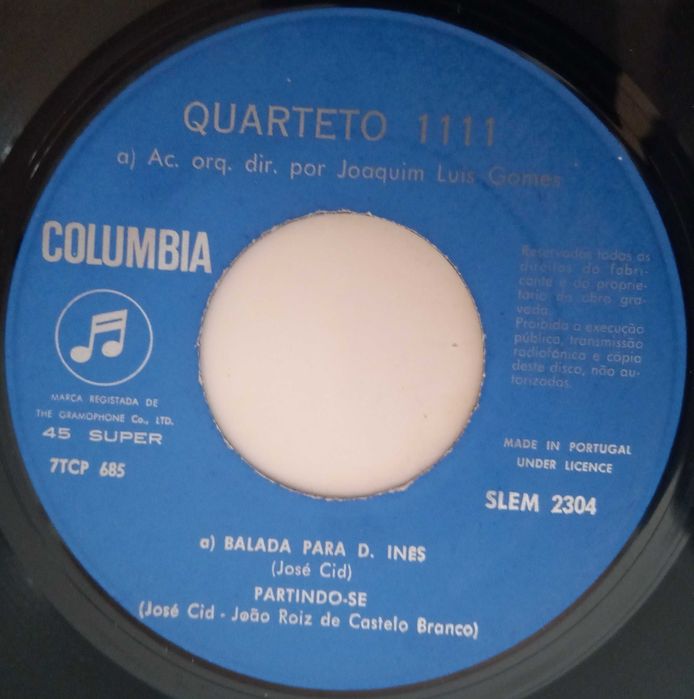 Quarteto 1111	- - - - -	Balada Para D. Inês	- - - - -	EP