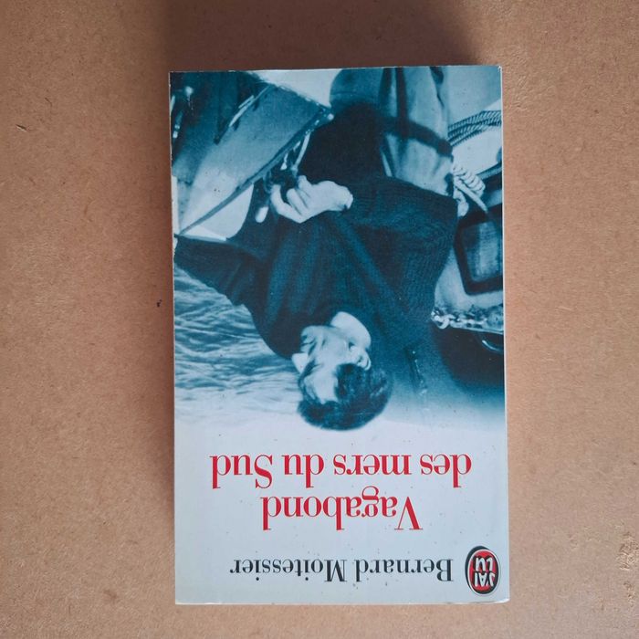 "Vagabond des mers du Sud" de Bernard Moitessier