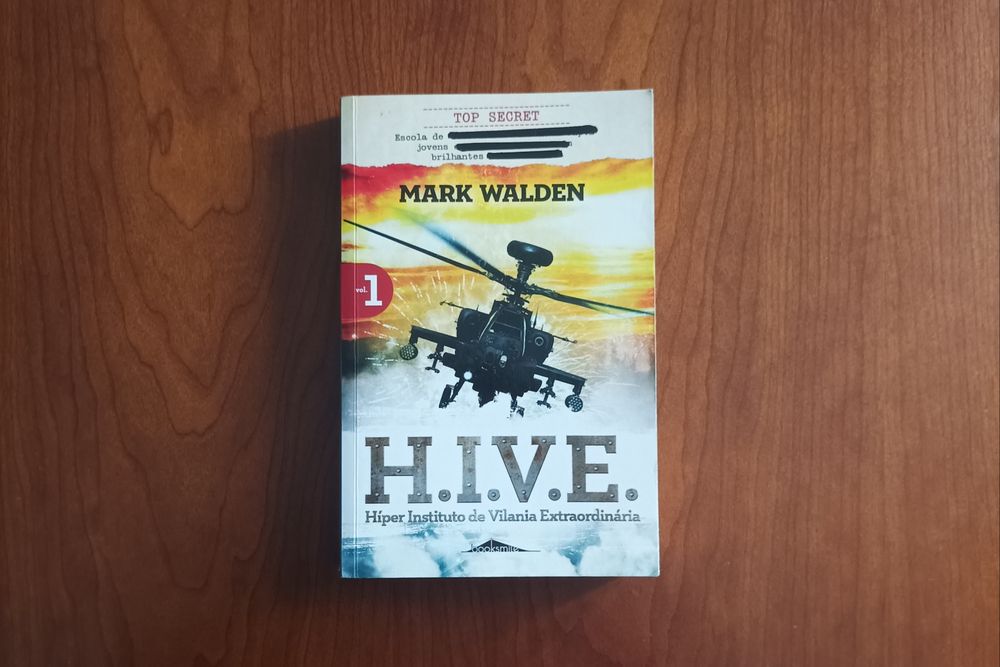 H.I.V.E. Híper Instituto de Vilania Extraordinária - Volume 1