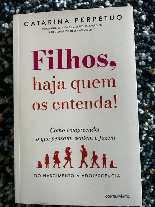 Filhos, haja quem os entenda