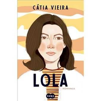 Lola, Cátia Vieira