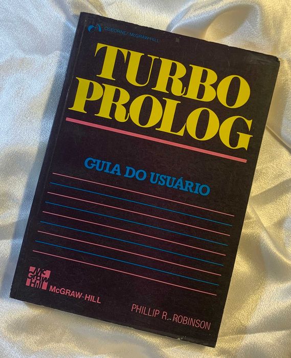 Turbo Prolog – Guia do Usuário (Philip R. Robinson) em português