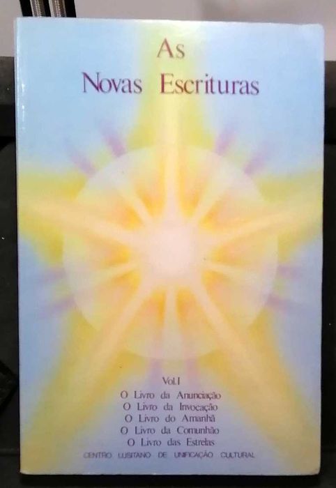 As Novas Escrituras - Volume I