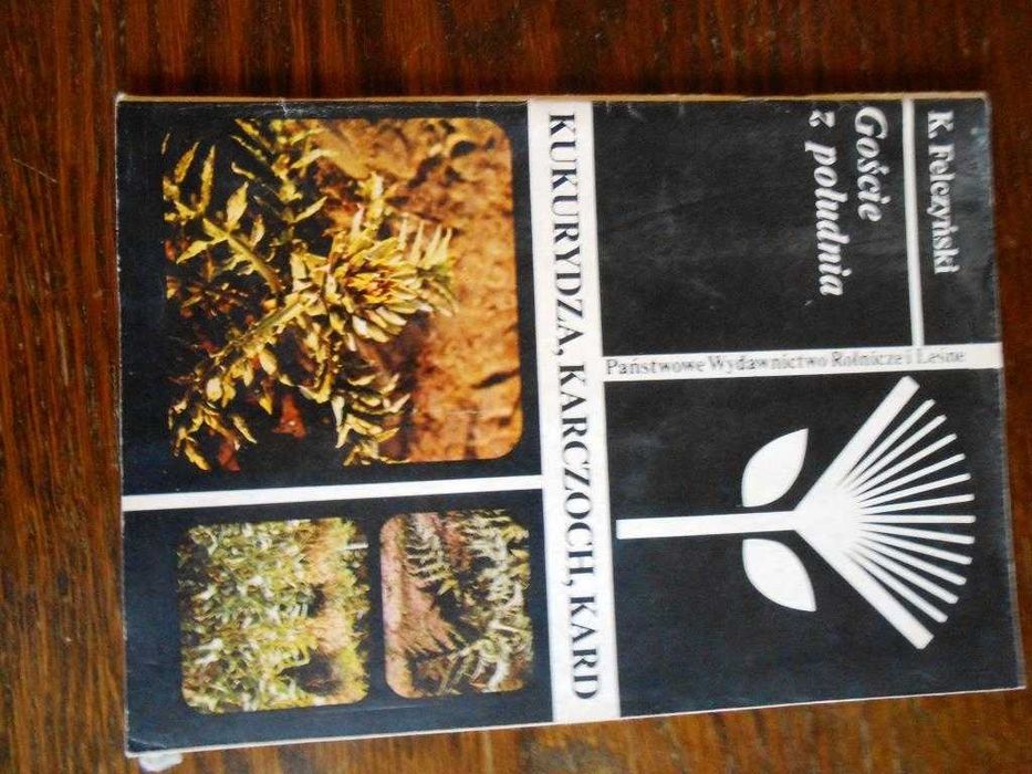 "Kukurydza, Karczoch, Kard" Kazimierz Felczyński