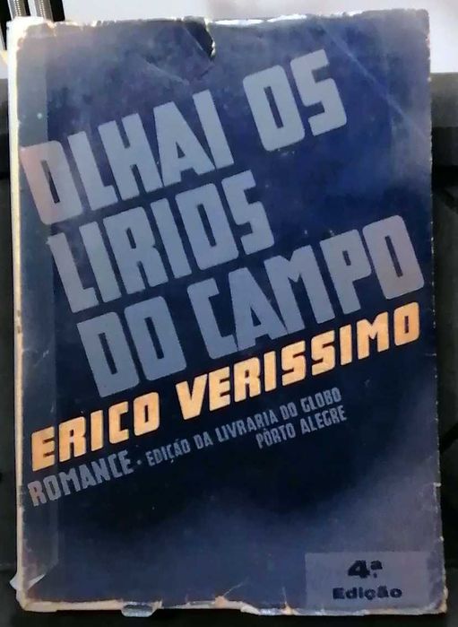 Olhai os Lírios do Campo, de Erico Veríssimo (1938)