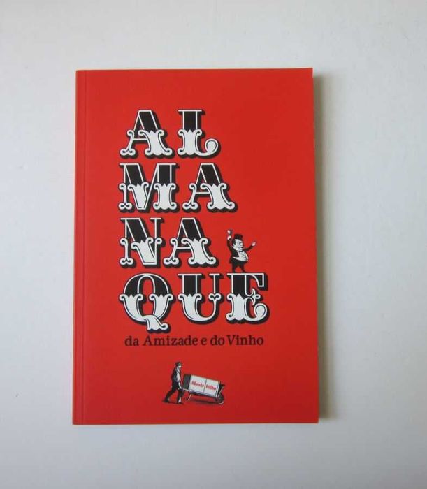 Almanaque da Amizade e do Vinho