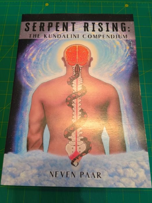 Serpent rising: the Kundalini compendium