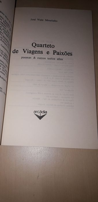 Quarteto de Viagens e Paixões - José Viale Moutinho
