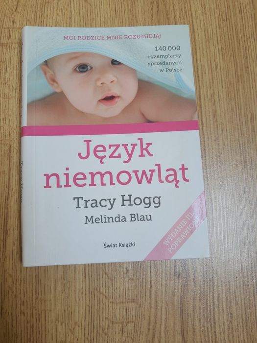 Książka: Język niemowląt w.2021 Melinda Blau, Tracy Hogg
