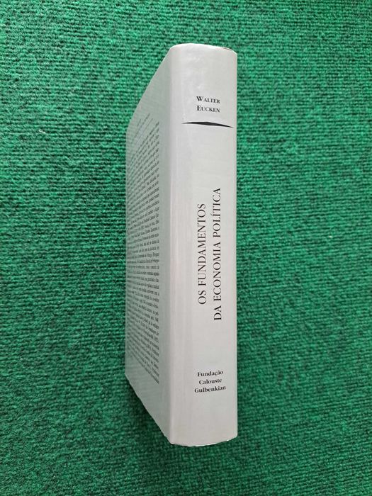 Os Fundamentos da Economia Política - Walter Eucken