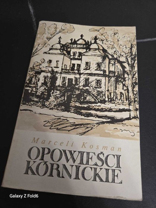 opowieści kórnickie Marceli kosman
