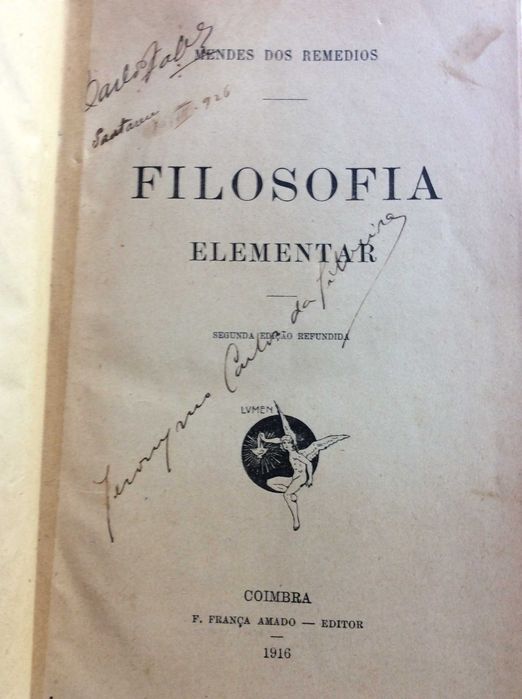 Filosofia elementar. Por Mendes dos Remédios,  1916. Raro
