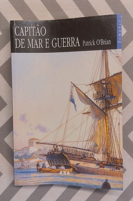 Livro "Capitão de Mar e Guerra" - Patrick O'Brian