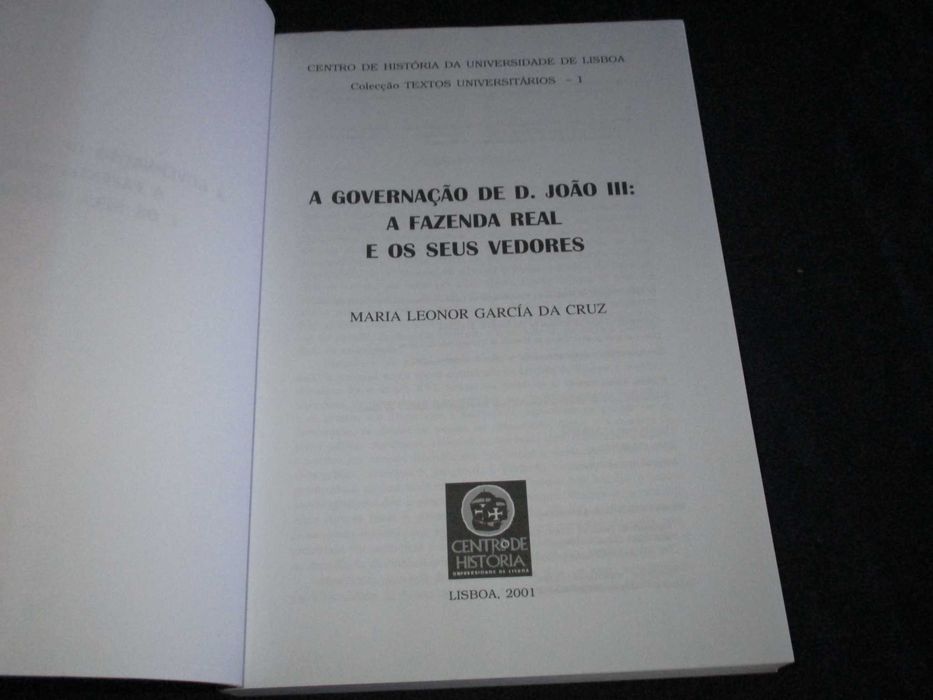 Livro A Governação D. João III a Fazenda Real e os seus Vedores