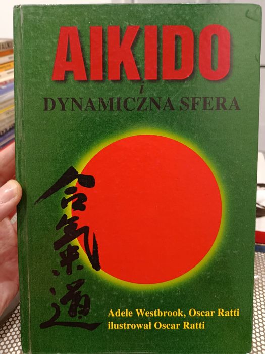 Aikido dynamiczna sfera Książka bdb