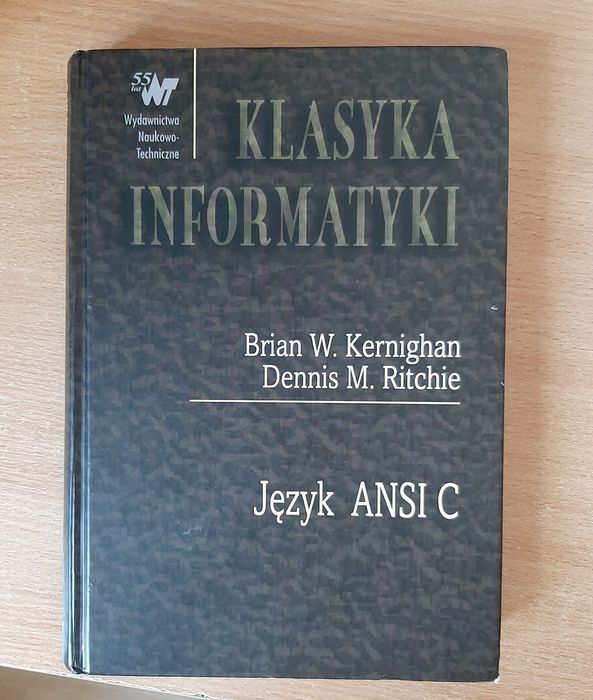 Książka Język ANSI C, Klasyka Informatyki. B.W.Kernighan, D.M.Ritchie