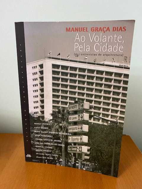 Ao Volante, Pela Cidade - Manuel Graça Dias