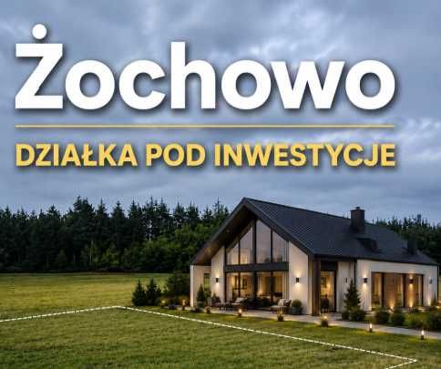 Działka budowlana w Żochowie blisko natury | Idealna pod dom całoroczny lub inwestycję | Spokojna okolica