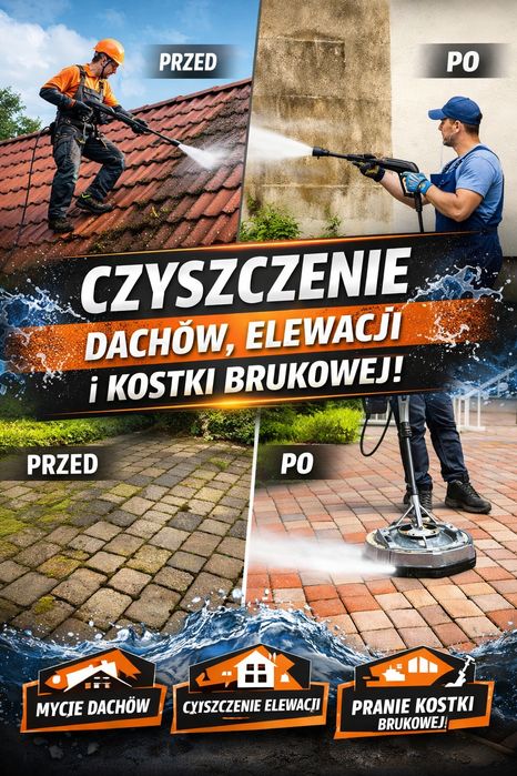 Usługi mycia dachów, elewacji i kostki – szybko, skutecznie, bezpieczn