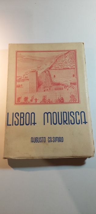 Lisboa Mourisca - Augusto Casimiro (1947]