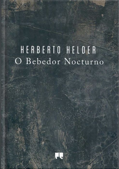HERBERTO HELDER «POESIA TODA»