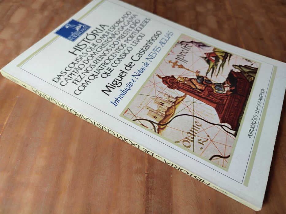 História das Cousas que o Mui Esforçado Capitão Dom Cristovão da Gama