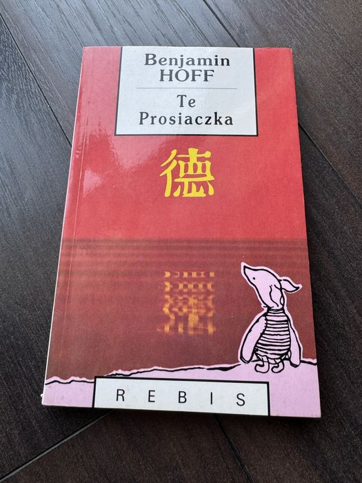 Te prosiaczka - Benjamin Hoff