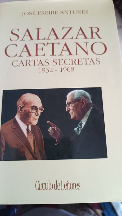Salazar e Caetano. Cartas secretas