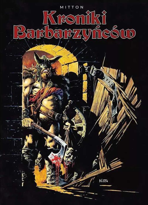 Kroniki barbarzyncow - Mitton [okladka limitowana A] [NOWY; FOLIA]