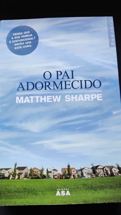O Pai Adormecido - Matthew Sharpe