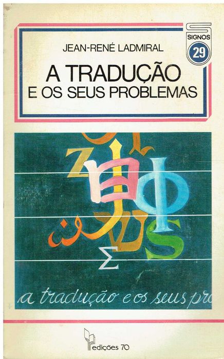 5532
	
Translation and Its Problems / 
by Jean René Ladmiral ;