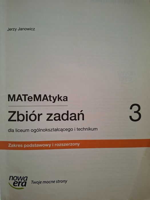 Matematyka ZBIÓR ZADAŃ 3 dla liceum i technikum Nowa Era