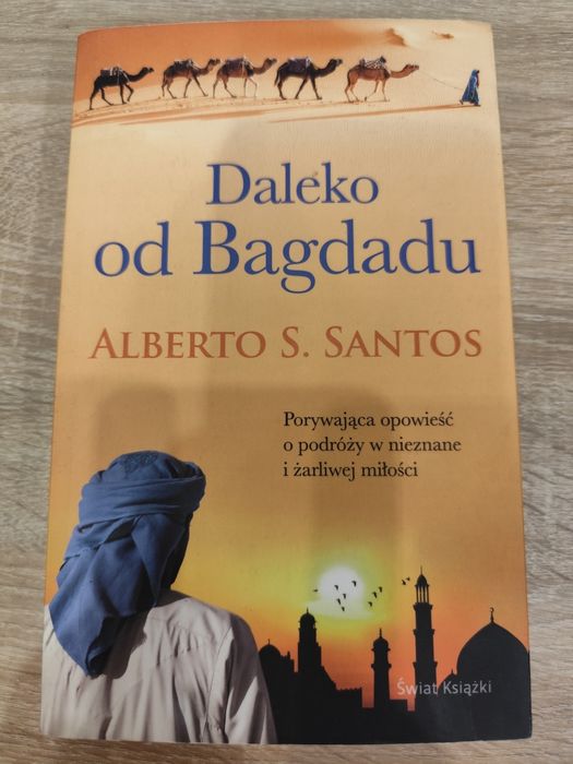 Alberto S. Santos Daleko od Bagdadu
