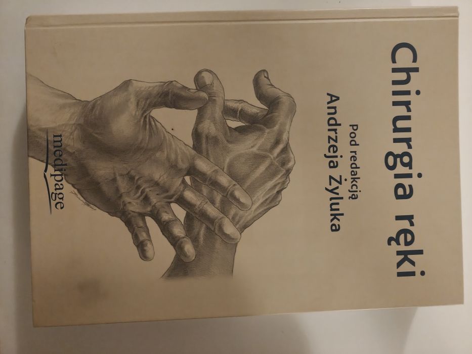 "Chirurgia ręki" Andrzej Żyluk