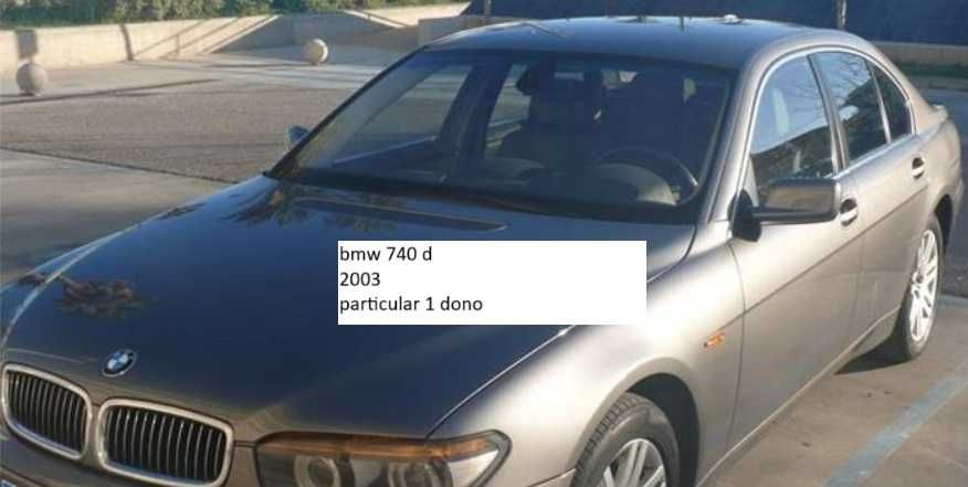 Viatura em bom estado bmw  740  D 2003 E 65 ( NEGOCIAVEL )