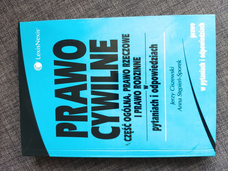 Prawo Cywilne w pytaniach i odpowiedziach, Warszawa 2008