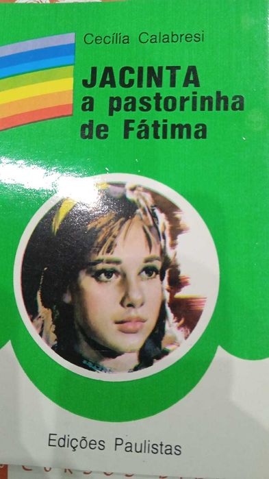 Cecília Calabresi, Jacinta a Pastorinha de Fátima