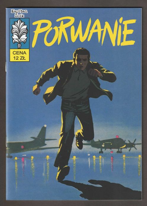 Kapitan Żbik - Porwanie - 2019 - stan - nowy - stan drukarski .