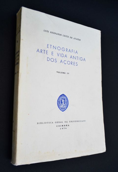 Etnografia, Arte e Vida Antiga dos Açores , Vol. 1, 2, 3, e 4.