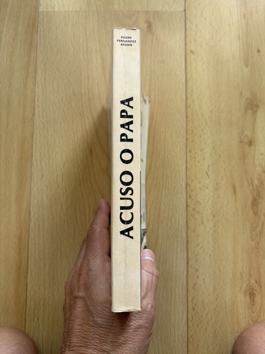 Livro Raro 1982: Acuso o Papa - Padre Fernandez Krohn (Atentado Fátima)