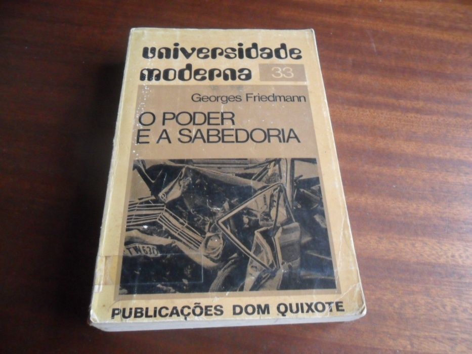 "The Power and the Wisdom" by Georges Friedmann - First Edition, 1972
