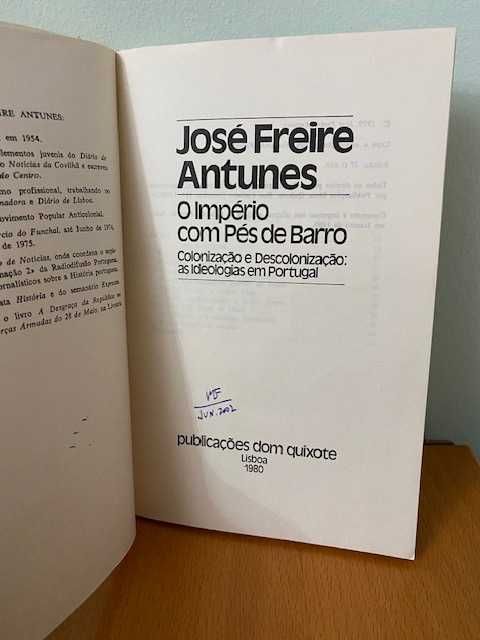 O Império com Pés de Barro - José Freire Antunes