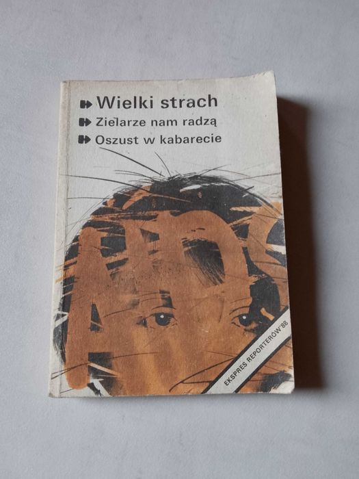 Ekspres Reporterów 1988, "Wielki strach. Zielarze nam radzą"