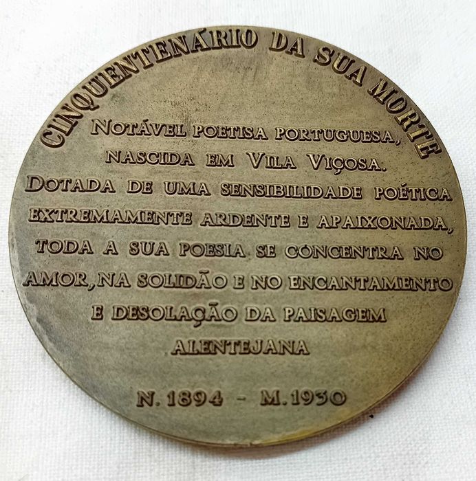 Medalhas Bronze: Aquilino Ribeiro; Camilo C. Branco, Florbela Espanca