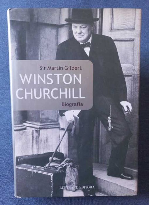 Winston Churchill - Biografia - Martin Gilbert