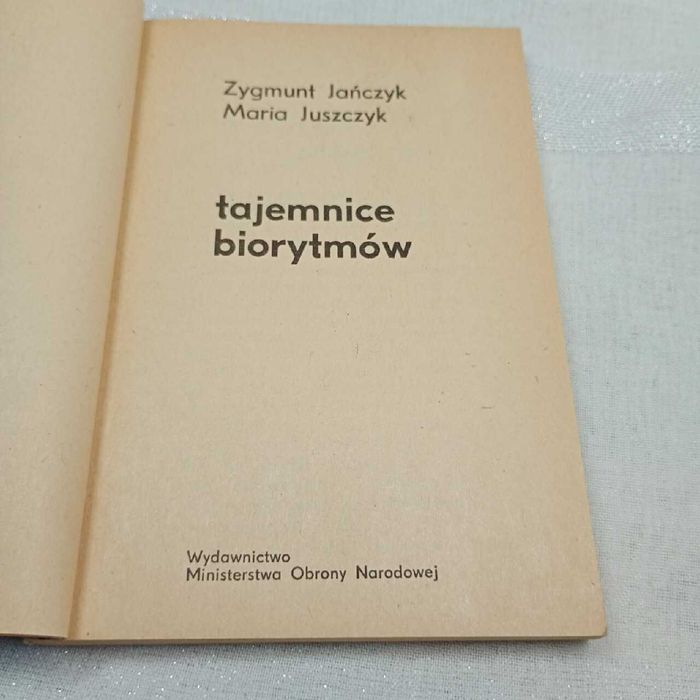 Tajemnice biorytmów. Zygmunt Jańczyk