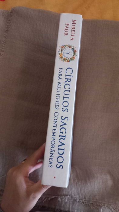 Círculos Sagrados Para Mulheres Contemporâneas, Mirella Faur